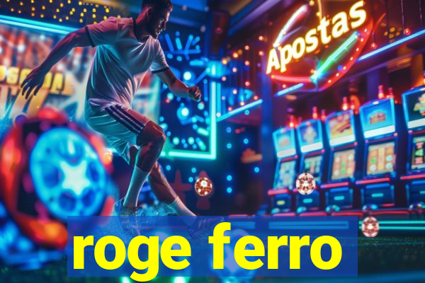 roge ferro